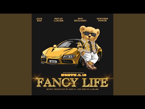 Fancy Life (feat. Jack Red)