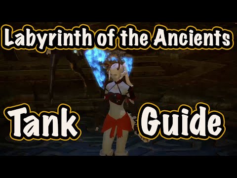 Labyrinth of the Ancients Guide to Tanking and Positioning