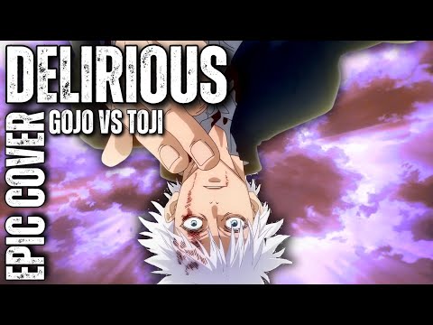 Jujutsu Kaisen S2 OST DELIRIOUS (Gojo vs Toji) HQ Rock Cover