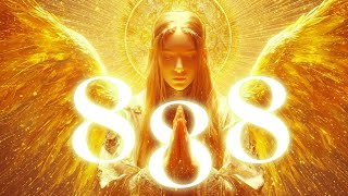 888 Hz Manifest Miracles, Divine Blessings of Wealth