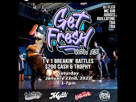Get Fresh Vol 23 - The New Year - 1 V 1 Battles - Livestream
