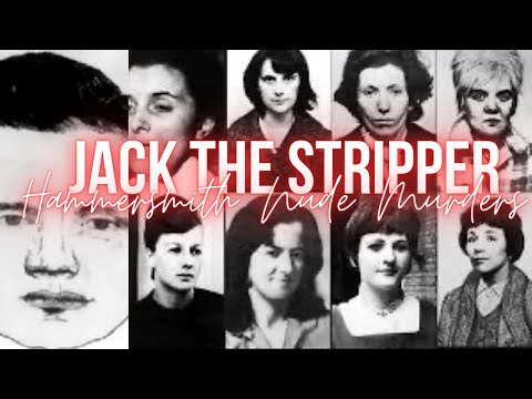 Jack The Stripper| Hammersmith Nude Murders| Unsolved True Crime
