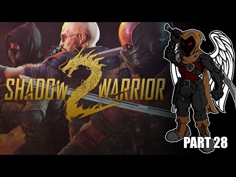 Shadow Warrior 2 - Part 28 - Cold Play
