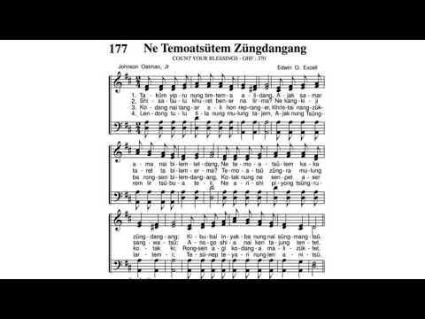 Ne Temoatsutem Zungdangang/Count Your Blessings/Ao Hymnal No. 177