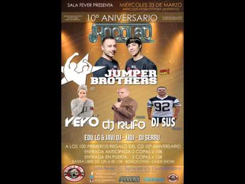 Jumper Brothers @ Xocolat 10º Aniversario 2016