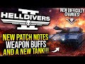 Helldivers 2 Patch Notes New Tank Buffs Difficulty Changes