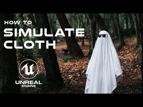 How To Make Cloth In Unreal Engine 5
