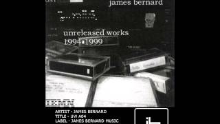 (((IEMN))) James Bernard - UWA 04 - Unreleased Works 1994-1999 - Ambient