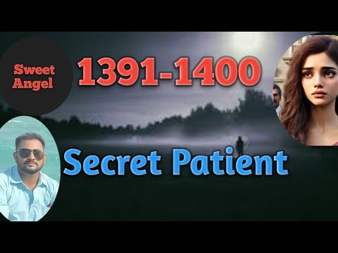 Secret Patient | Hindi Motivational Love Story | 1391-1400 ||