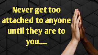 Never get too attached to anyone until they are to you...: psychology facts|psychology says.mp4