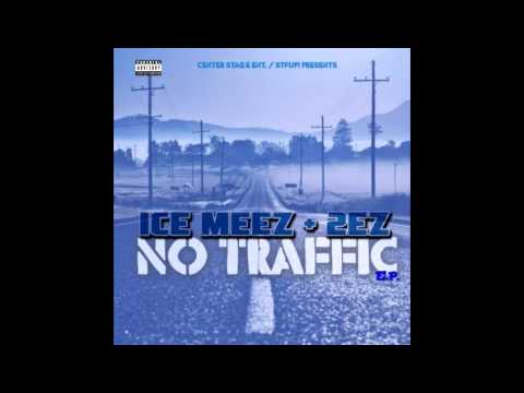 Bigger Picture - IceMeez + 2EZ Ft. Infamous Kaboo - Prod. BayNexxus ( No Traffic )
