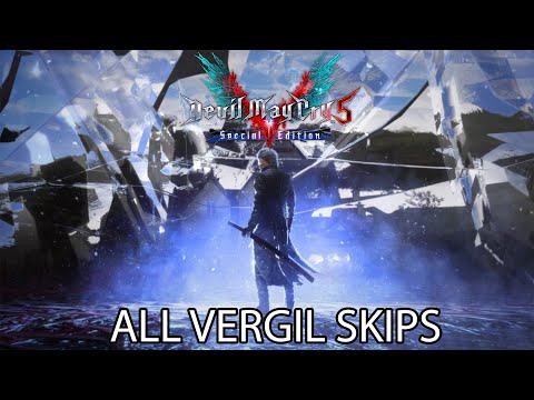 Vergil All Skips / Speedrun Guide | Devil May Cry 5 Special Edition