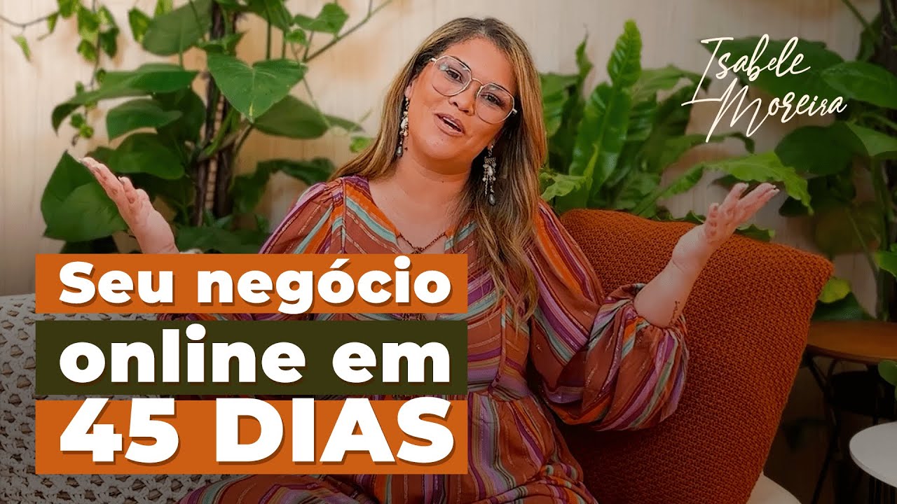 CONSTRUA seu NEGÓCIO em 45 dias: O guia para montar seu próprio negócio online com sucesso!