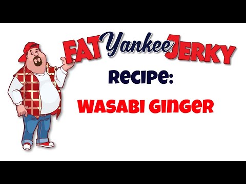 Wasabi Ginger Beef Jerky Recipe Fat Yankee Jerky