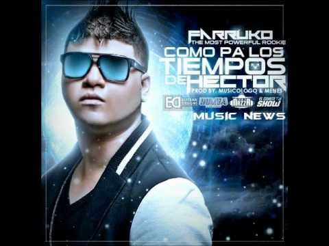 Farruko - Tiempos Tributo a Hector El Father.