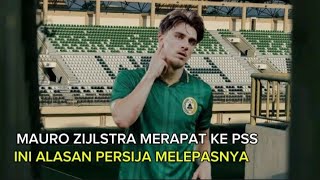Download lagu HOT TRANSFER!! PSS Targets Mauro Zijlstra from Persija 👏 mp3