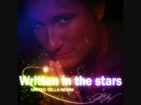 Matteo Della Negra - Written in the stars