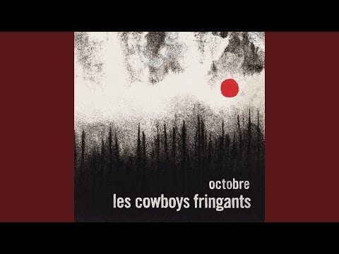 Les Feuilles mortes - Les Cowboys Fringants