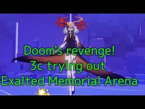 3c Trying out Exalted Memorial Arena - Doom's Revenge