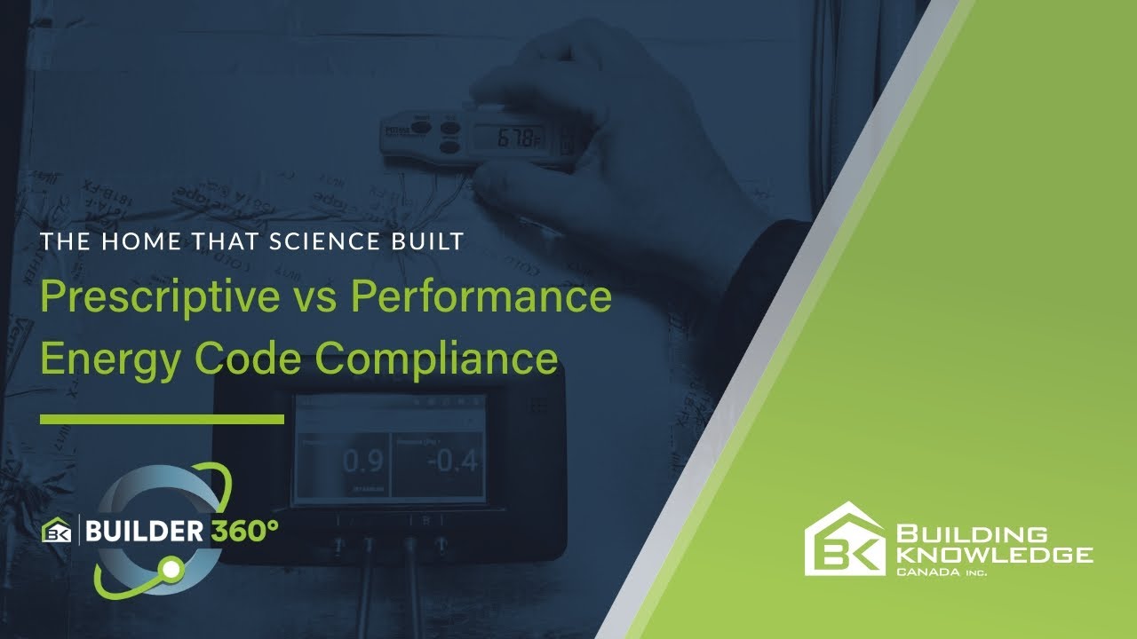 Prescriptive vs Performance Energy Code Compliance | Net Zero Ready Building Science