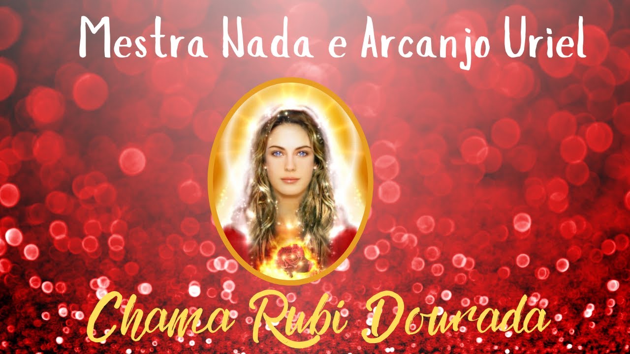 Mestra Nada - E o Arcanjo Uriel - 6º raio (limpeza de 21 dias)