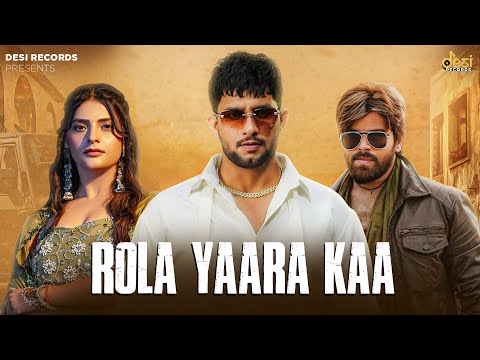 Rola Yaara Kaa - Masoom Sharma, Manisha Sharma, Ajay Dhankhar, Muskan Thakur, Pinna Music, Akshay K
