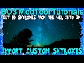 Thumbnail for Custom Skybox