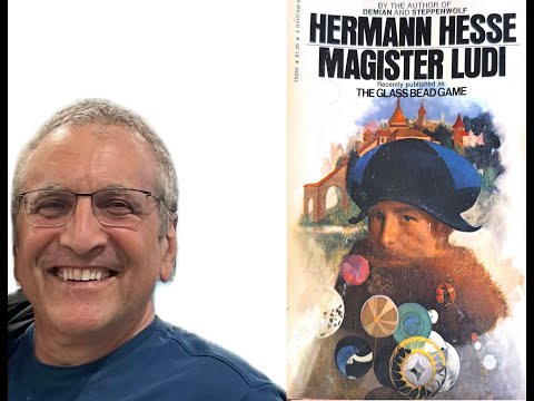 Winner of the Nobel Prize for Literature, Magister Ludi by Hermann Hesse, a Forgotten Gem?