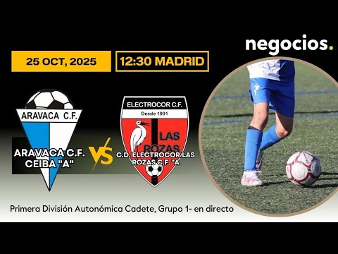 FÚTBOL EN DIRECTO |  ARAVACA C.F. - CEIBA "A" VS. ELECTROCOR LAS ROZAS C.F. "A"