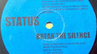 Status - Break The Silence (Live Mix) (1994)