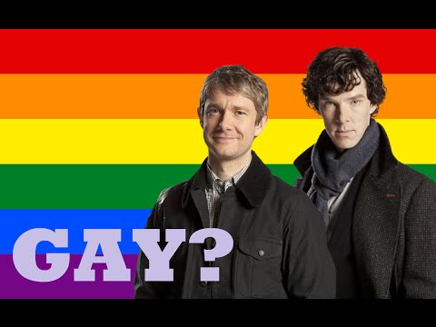 Are They Gay? - Sherlock Holmes and John Watson (Johnlock)