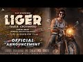 Liger Movie Official Teaser Trailer Update Vijay Deverakonda Ananya Pandey Liger Promise Liger