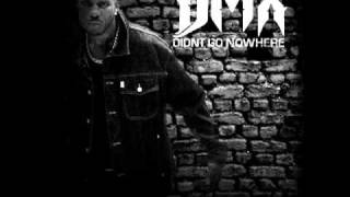 DMX - "Didnt Go Nowhere" (Ft Jan)