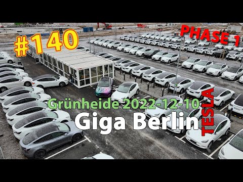 # 140 Tesla Giga Berlin • PHASE 1 • 2022-12-10 • Gigafactory 4K