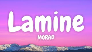 Download lagu MORAD - LAMINE (Lyrics English & Spanish) mp3