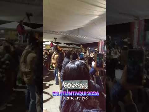 TRANZAS EN ATUNTAQUI 2026 #atuntaqui #antonioante #imbabura #tranzas #ecuador 