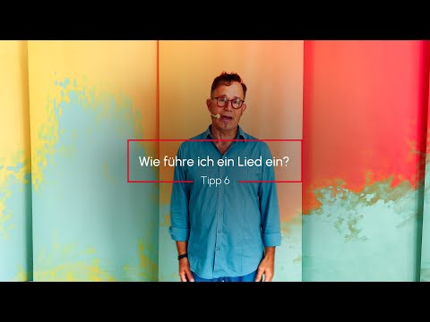 Daniel Kallauch - Wie führe ich ein Lied ein? - Tipps