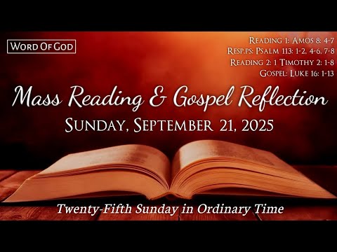 Today's Catholic Mass Readings and Gospel Reflection - Sunday, September 21, 2025