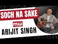 Soch Na Sake Guitar lesson | Easy Guitar Chords | Guitar chords for beginner | Arijit Singh
