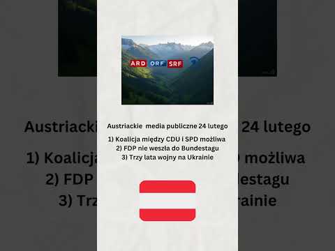 AUSTRIACKIE MEDIA PUBLICZNE 24 LUTEGO