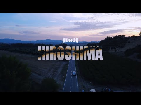 HONGO - HIROSHIMA (Official Video)