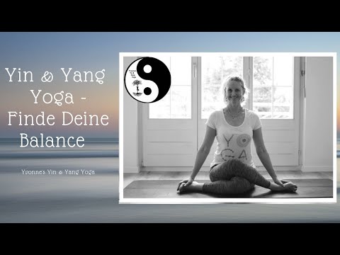 Yin & Yang Yoga - 60 Min. Sommer Praxis / Element Feuer / Finde die Balance zw. Bewegung & Stille