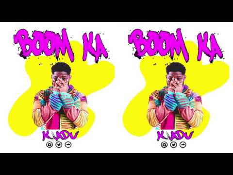 K Adu - Boom Ka