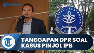 Bogor Hari ini: Komisi X DPR RI Soroti Kasus Pinjol yang Jerat Mahasiswa IPB: Usut Tuntas Kasus!