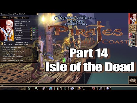 Neverwinter Nights Enhanced Edition Pirates of the Sword Coast Part 14 Isle of the Dead