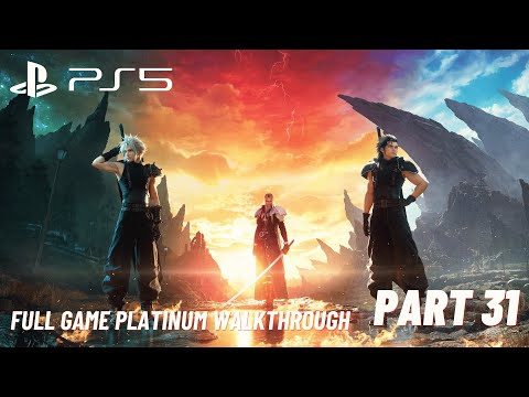 Final Fantasy VII Rebirth 100% Platinum Full Game Walkthrough (PS5, 4K) No Commentary - Part 31