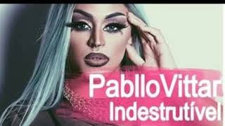 Pabllo Vittar - Indestrutível ( Leo Souza Remix )