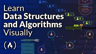 Learn Data Structures and Algorithms Visually – Crash Course