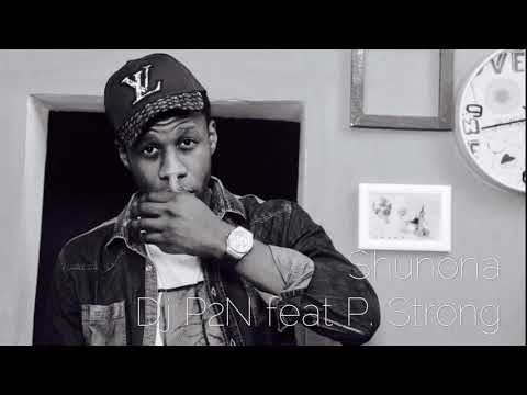 Dj P2N feat P. Strong - Shunona (afro drums drc) by IsubaDrums