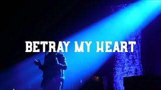 D’Angelo - Betray My Heart Lyrics